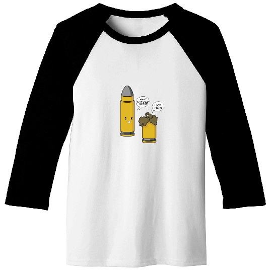 Funny Clever Fired Bullet Gun Pun print Baseball Tees