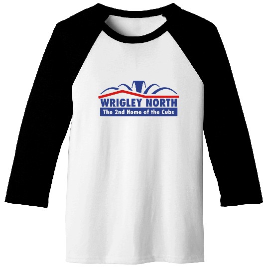 Wrigley North The Second Home of the Cubs Baseball Tees