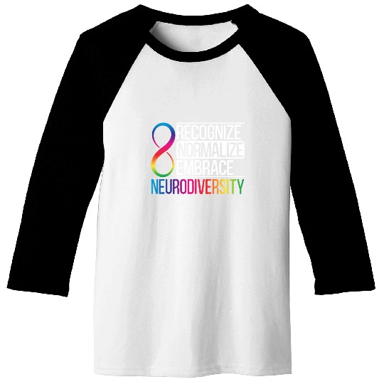 Recognize Normalize Embrace Neurodiversity Autism Baseball Tees