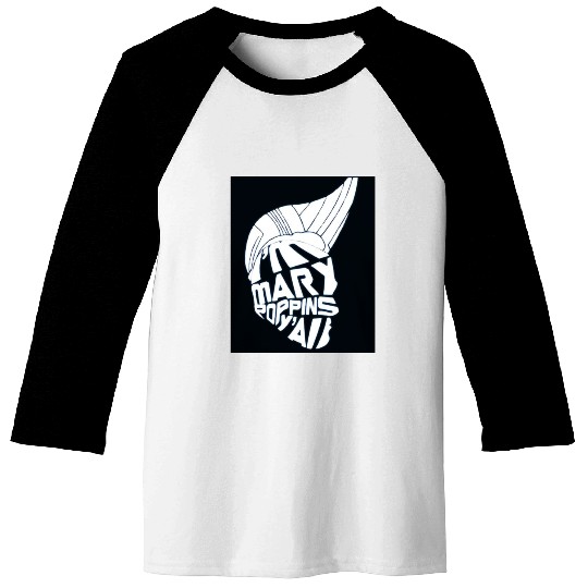 I'm Mary Poppins Y'all Baseball Tees