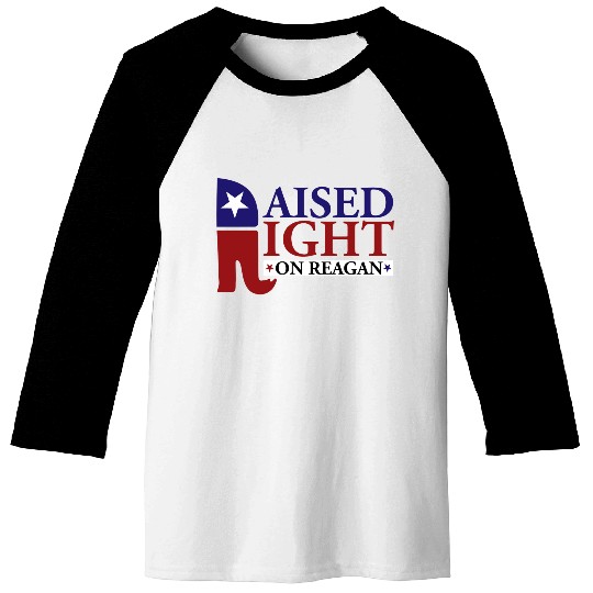 Raised Right On Reagan 80'S Nostalgia Baseball Tees