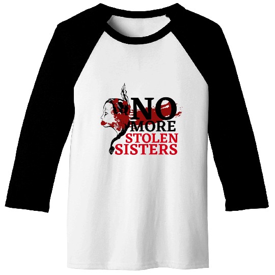 No MS Sisters/MMIW Girl Native American Baseball Tees