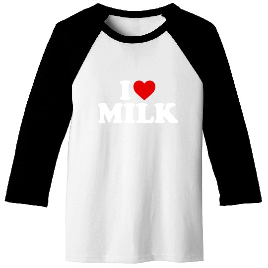 I Love Milk Heart Baseball Tees