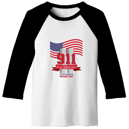 Patriot Day Never Forget 911 Anniversary Baseball Tees