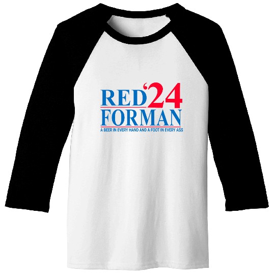 Red Forman 2024 Baseball Tees