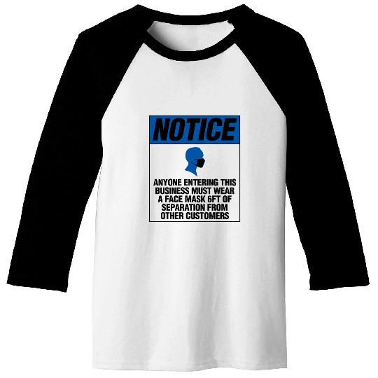 Face Mask Business Notice Facemask Covering Distan Baseball Tees