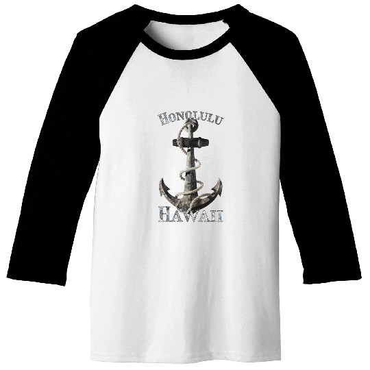 Honolulu Hawaii Nautical Anchor Sailing Baseball Tees