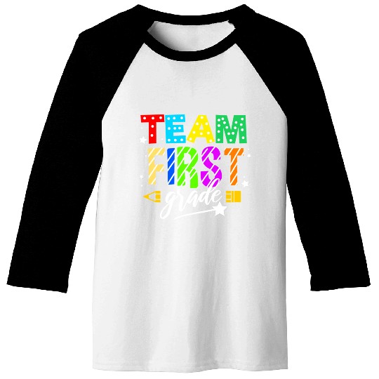 Team First Grade For Elementary Teacher Baseball Tees