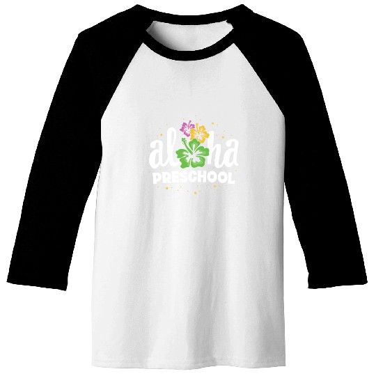 Aloha Preschool Pre-K Teacher First Day Back to Baseball Tees