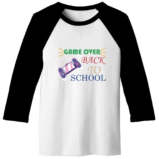 Game Over Back To School Baseball Tees