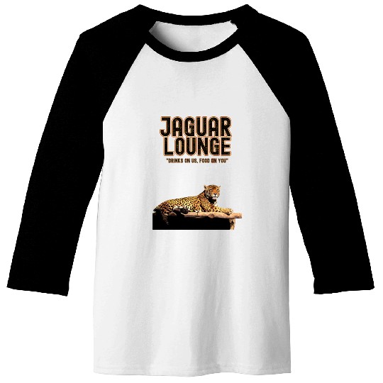 JAGUAR LOUNGE "Drinks On Us, Food On You" FUNNY Baseball Tees