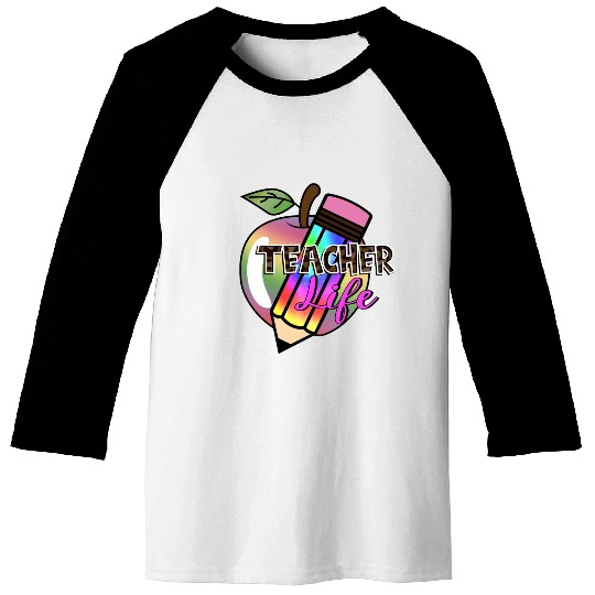 Teacher, Teacher Life Baseball Tees