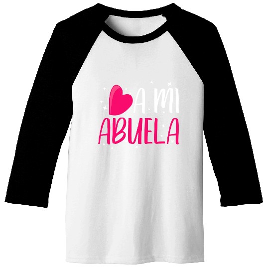 Quiero a mi Abuela grandma granny gift Baseball Tees