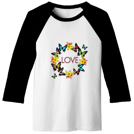 love and butterflies. Baseball Tees