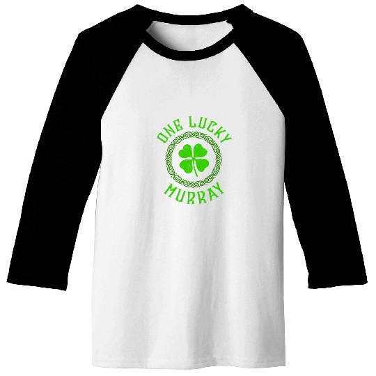 One Lucky Murray Irish Family Four Leaf Clover Baseball Tees