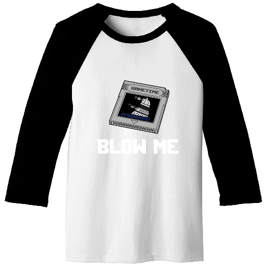 BLOW ME Baseball Tees