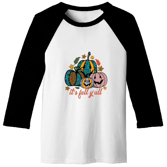 It s Fall Y all Sublimation 01 Baseball Tees
