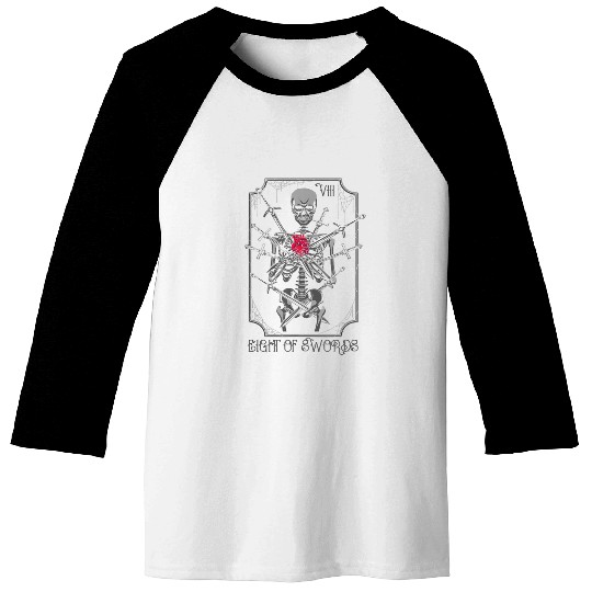 8 of Swords Tarot Card Skeleton Witchy Pagan Baseball Tees