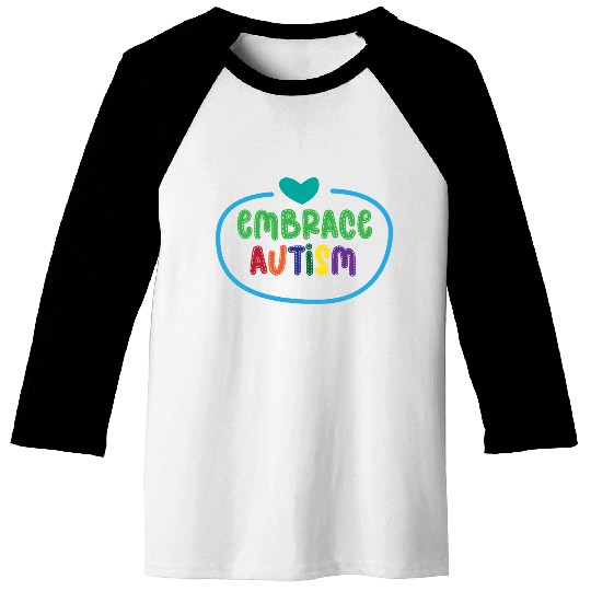Embrace Autism Colorful Banner Baseball Tees