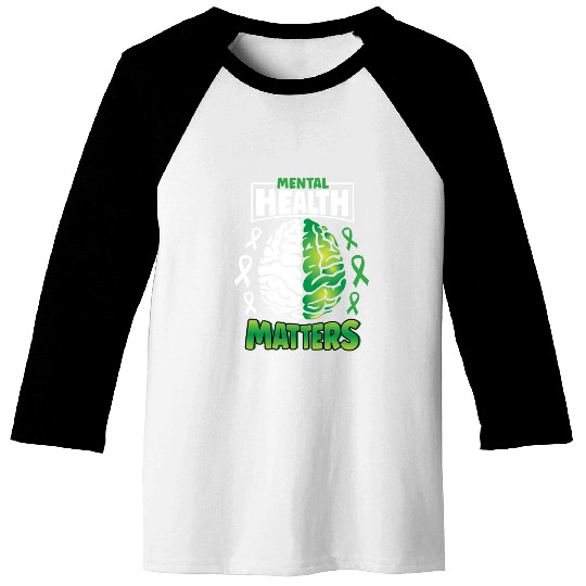 Mental Health Matters Spread Awareness Brain Baseball Tees