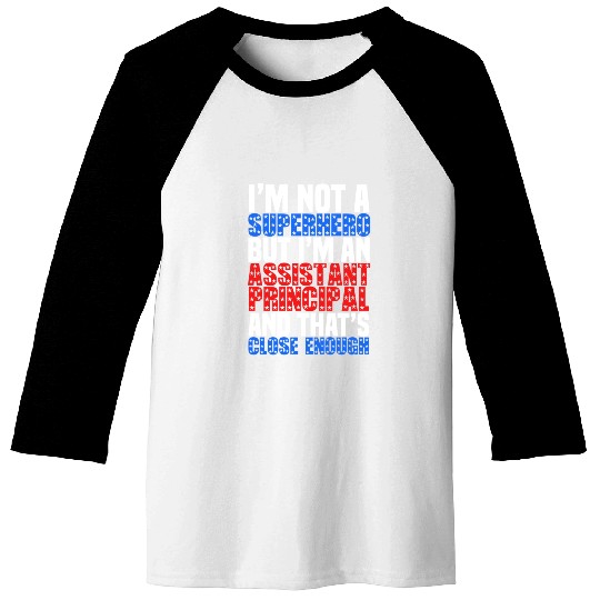 Assistant Principal Baseball Tees