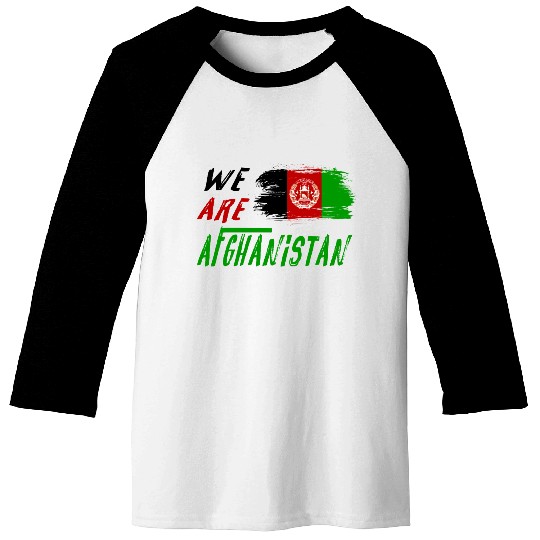 We are Afghanistan Baseball Tees