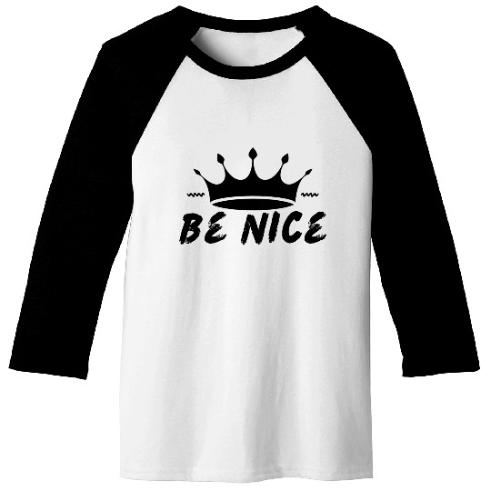 White Simple Be Nice Typography Baseball Tees