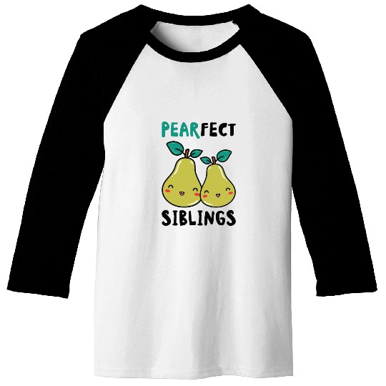 Siblings Pear Fruit Big Brother Sister Goals Baseball Tees