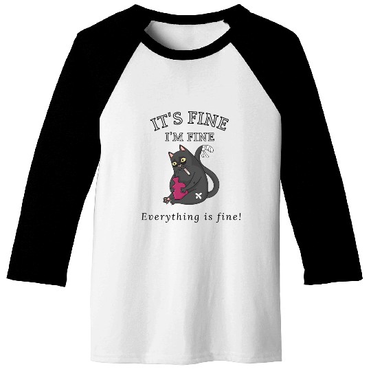 Women's I'm Fine Everything is Fine Baseball Tees