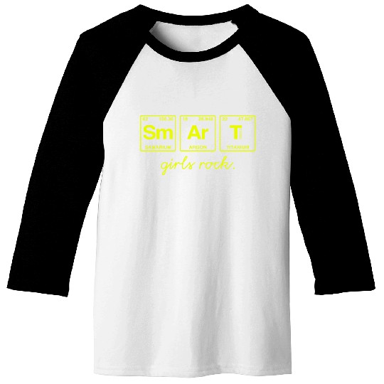 SMART GIRLS ROCK - Elements Periodic Table Baseball Tees