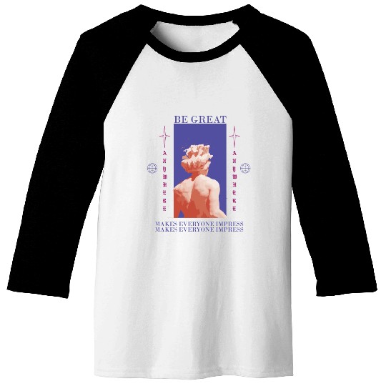 Be Great Baseball Tees