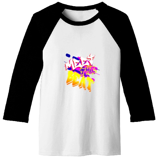 Beat hip hop bgirl Baseball Tees