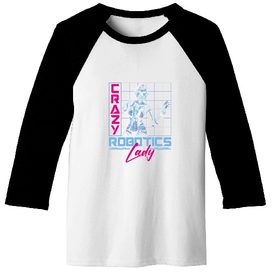 Robot Robotics Engineer Female Baseball Tees