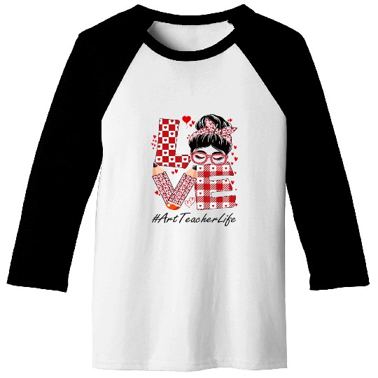 Art Teacher Love Messy Bun Baseball Tees