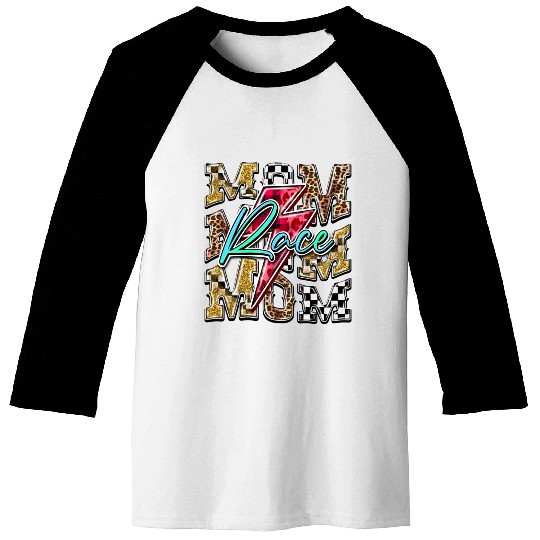 Mom Race Baseball Tees