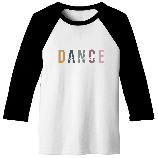 Dance Teacher Retro Baseball Tees Ballet Dance