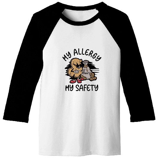 My Allergy My Safety Peanut Allergic Baseball Tees