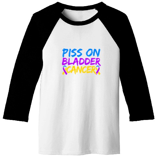 Piss On Bladder Cancer Awareness Month Baseball Tees
