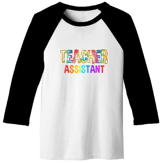 Teacher Assistant Tie Dye Back To School Baseball Tees