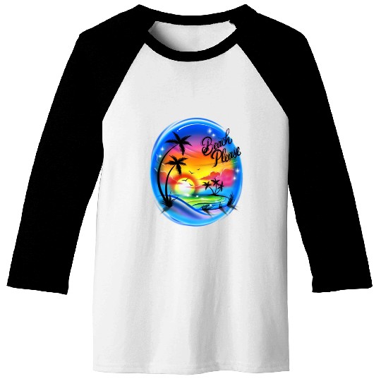 Beach Please Airbrush Colorful Baseball Tees
