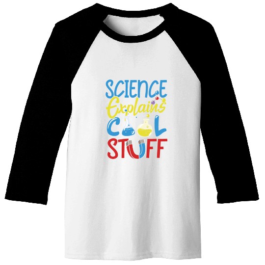 Science Philosophy Cool Stuff Baseball Tees