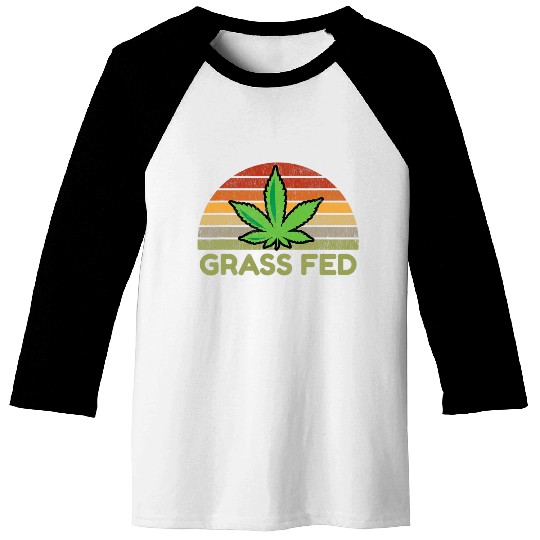 Grass Fed Hemp Farmer Weed Cannabis Marijuana Baseball Tees