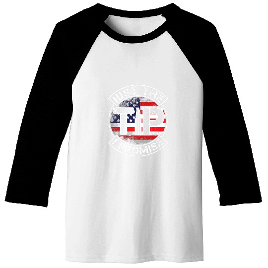 Just The Tip I Promise 2nd Amendment Patriotic US Baseball Tees