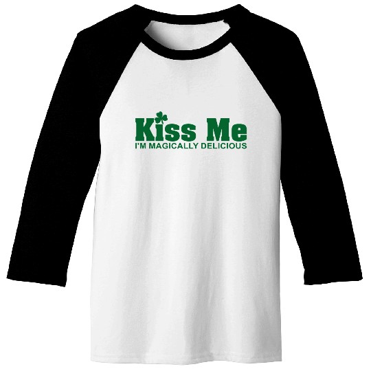 Kiss Me I'm Magically Delicious Baseball Tees