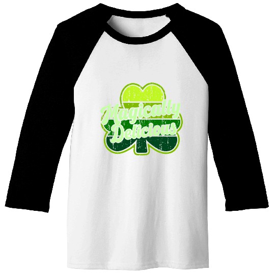 St Patric Day 2021 Magically Delicious Luck Baseball Tees