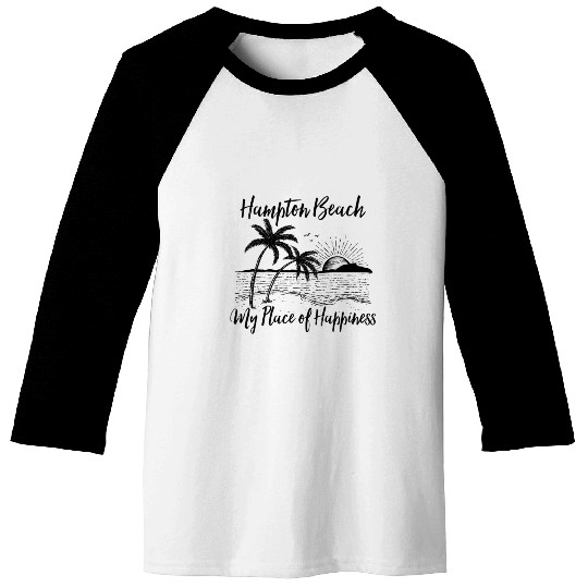 New Hampshire Beach My Place Of Hapess Hampton Baseball Tees