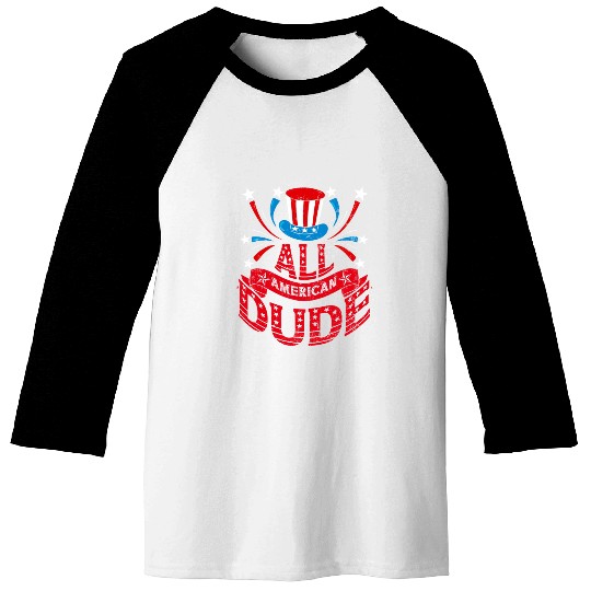All American Dude American Pride US Patriot Baseball Tees