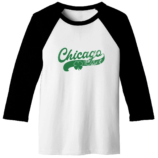 Chicago Shamrock St Patrick'S Day Saint Paddy'S Baseball Tees