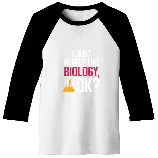 Biology Gift Biologist Baseball Tees
