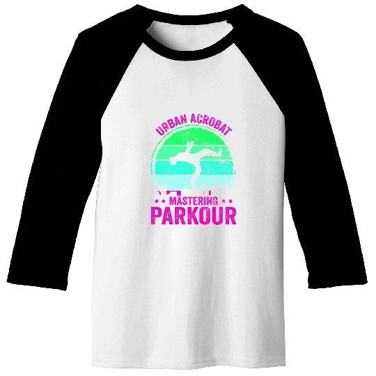 Parkour, Freerunning, Street Workout Acrobatic Baseball Tees